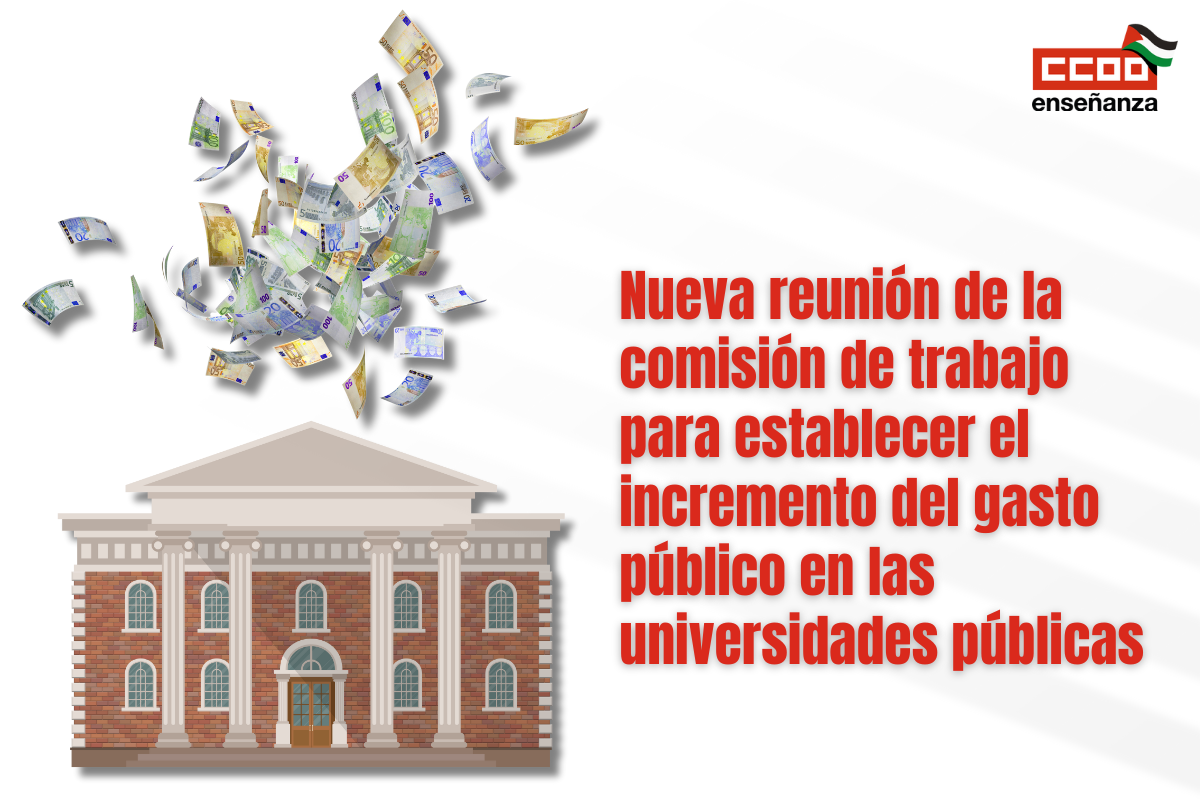 CCOO reclama que esta comisión concrete materias esenciales para la financiación de las universidades públicas