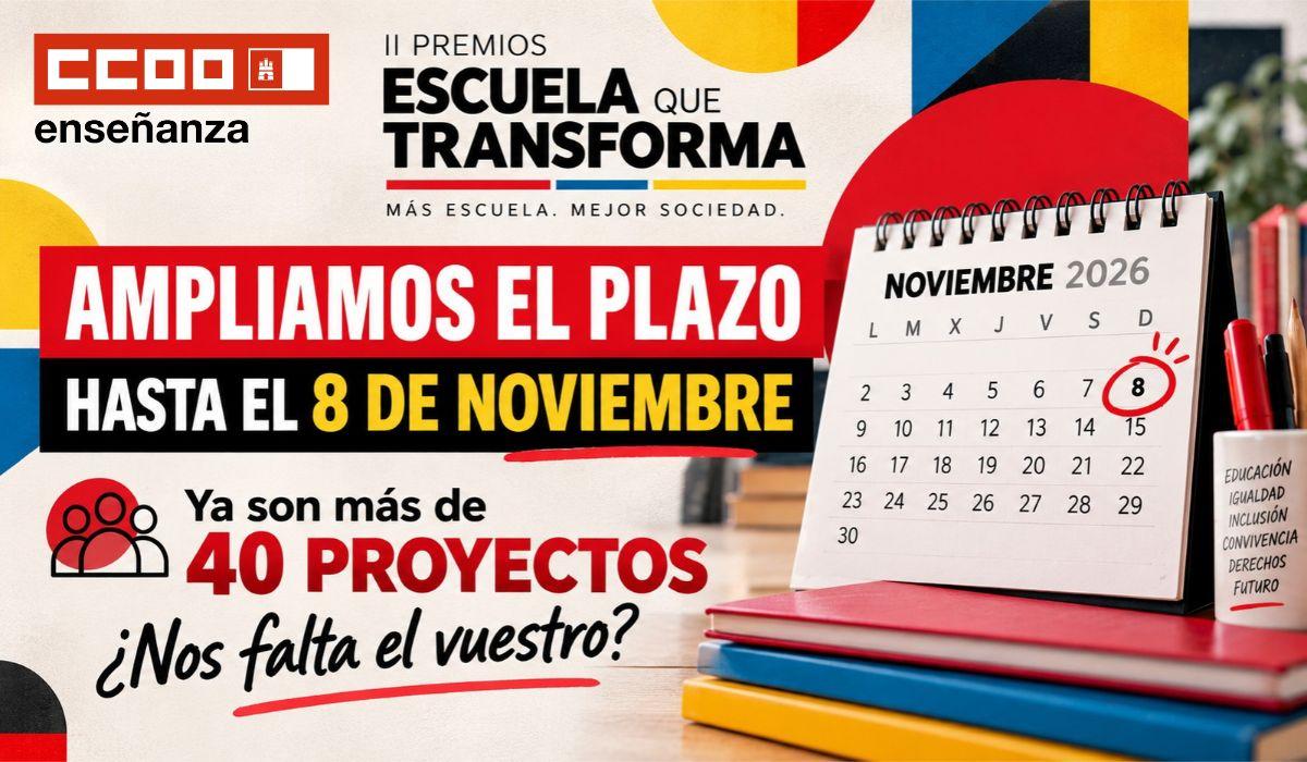 CCOO Enseñanza CLM amplía hasta el 8 de noviembre el plazo de los II Premios «Escuela que transforma»