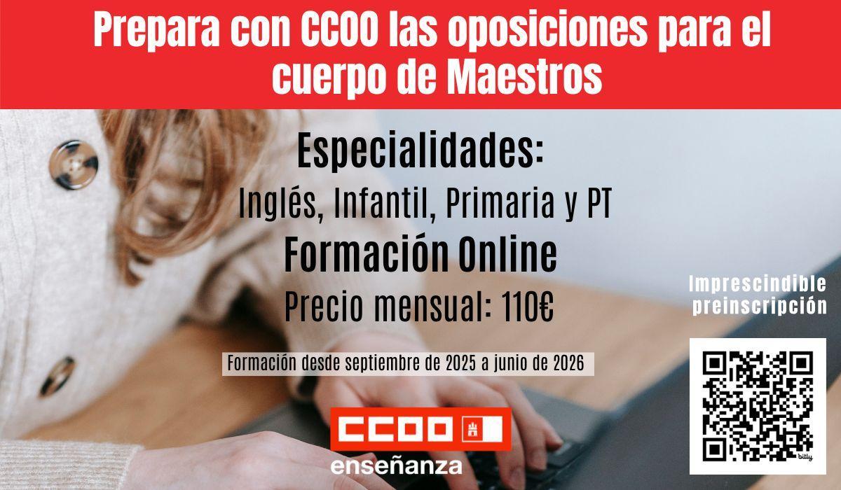 ¿Vas a opositar al Cuerpo de Maestros/as 2026 en CLM? Prepárate con CCOO