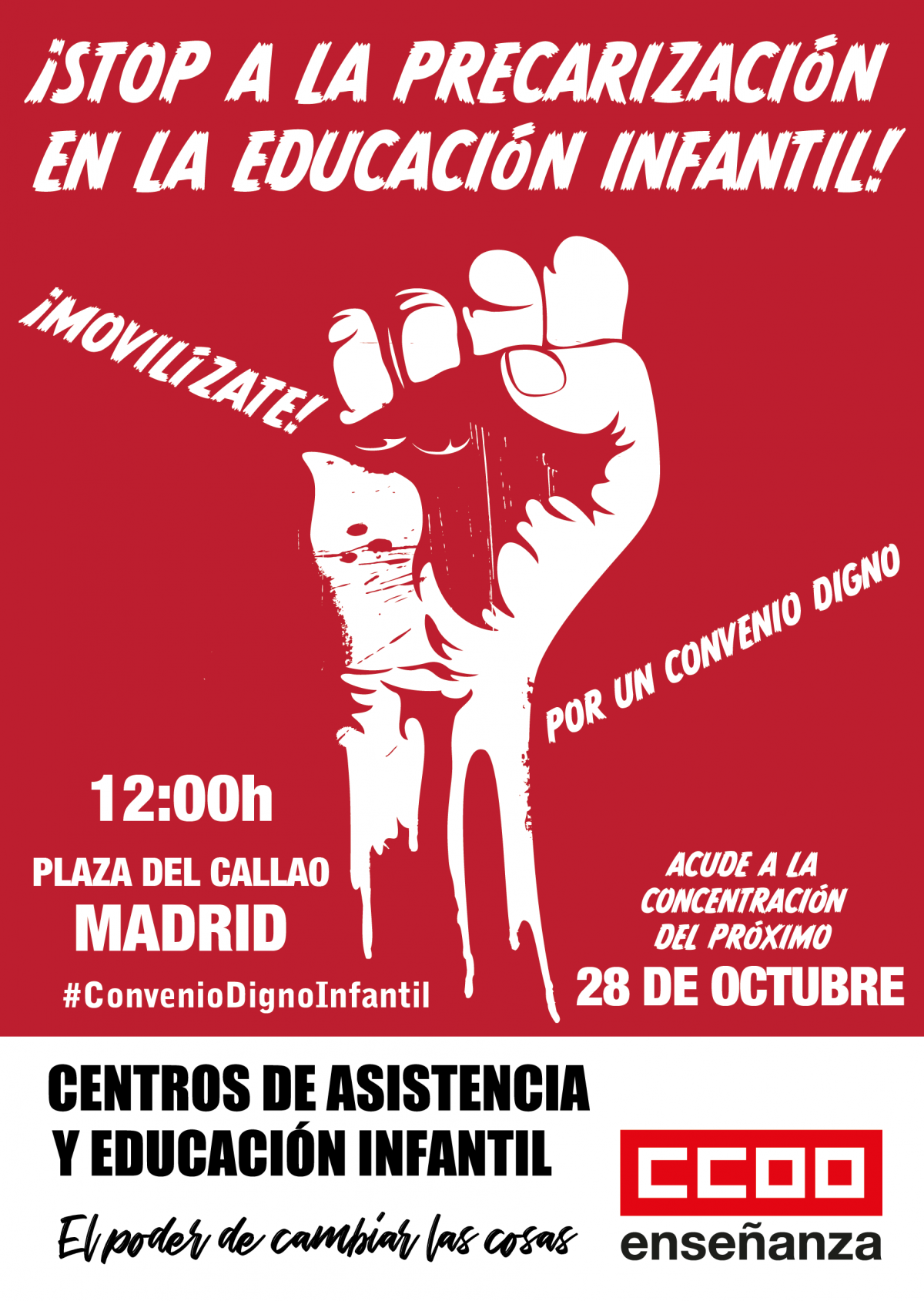 Convocatoria: sábado 28 de octubre, 12:00 horas, Madrid