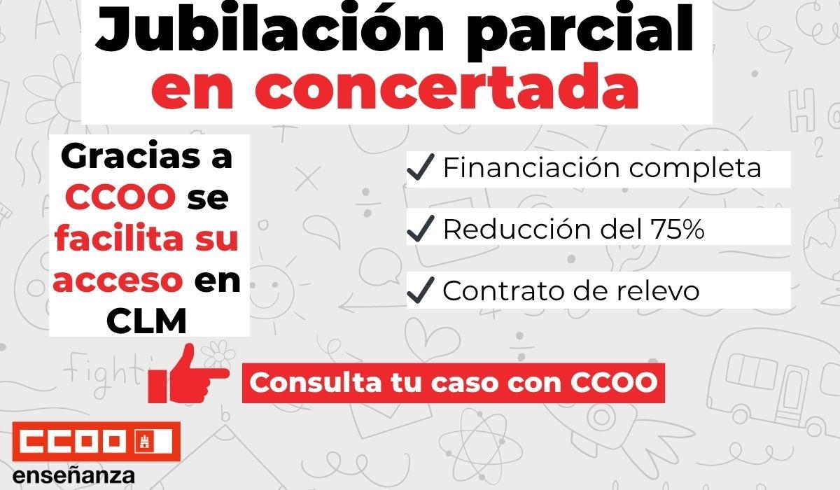 Avance en la concertada: el acuerdo firmado con participación de CCOO facilita la jubilación parcial en Castilla-La Mancha