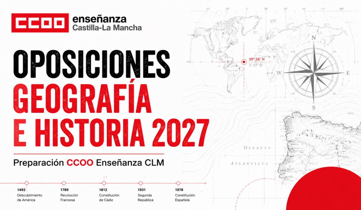 Convierte tu conocimiento en una plaza docente: prepara las oposiciones de Geografía e Historia 2027 con CCOO