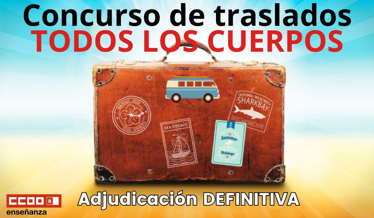 Concurso de Traslados: Adjudicación DEFINITIVA del cuerpo de MAESTROS/AS y EEMM