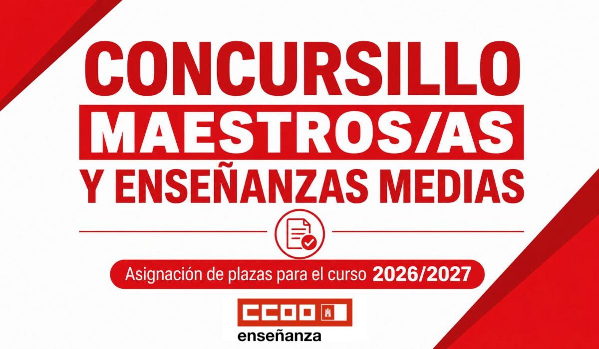 Fechas previstas de los concursillos de Maestros y Enseñanzas Medias para el curso 2026/2027 en Castilla-La Mancha