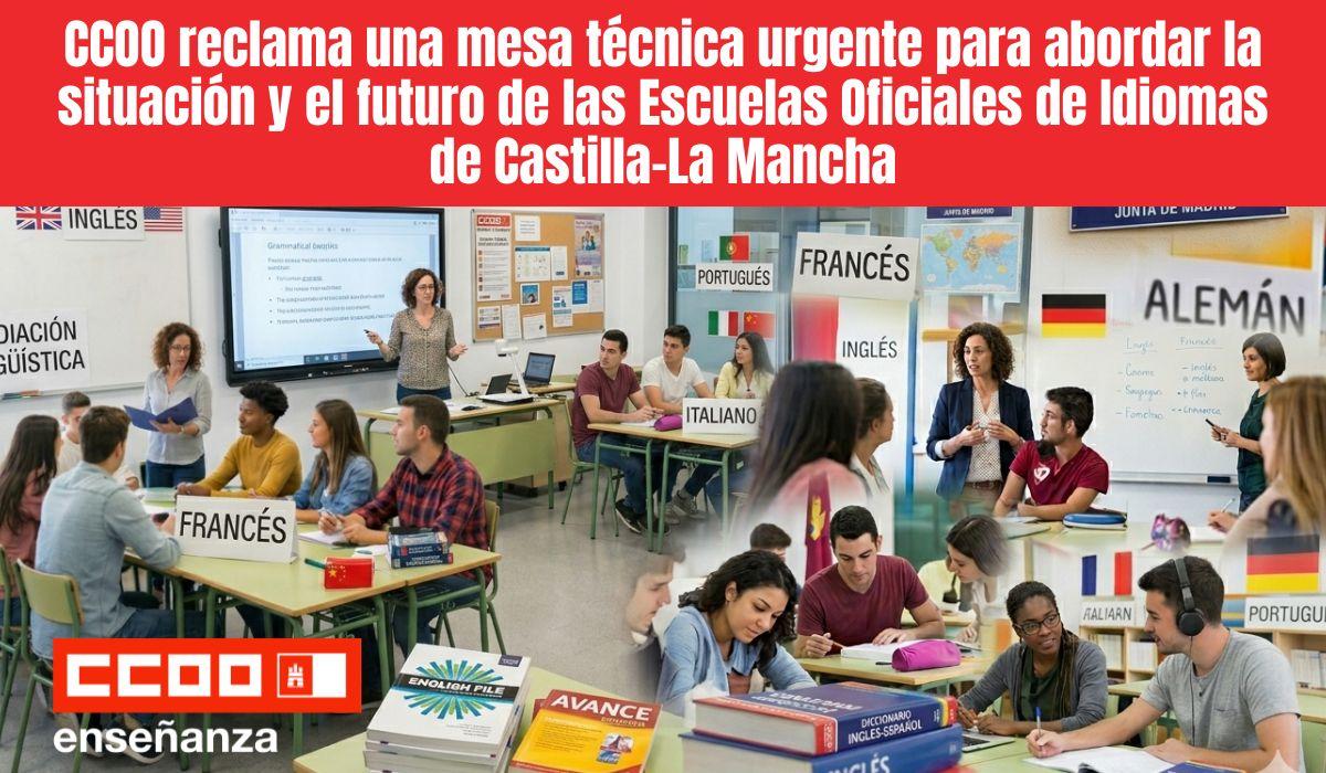 CCOO reclama una mesa técnica urgente para abordar la situación y el futuro de las Escuelas Oficiales de Idiomas de Castilla-La Mancha