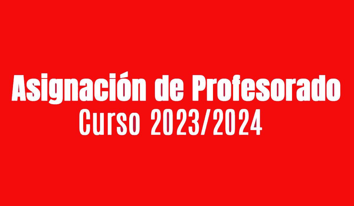 Asignacion profesorado curso 2023/2024