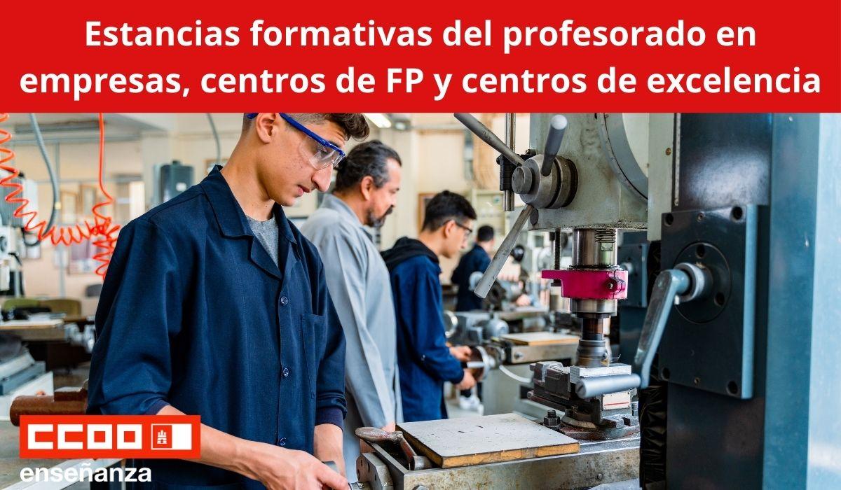 Estancias formativas destinadas al profesorado de formación profesional en empresas, centros de FP y centros de excelencia: Listado provisional de solicitudes admitidas y excluidas