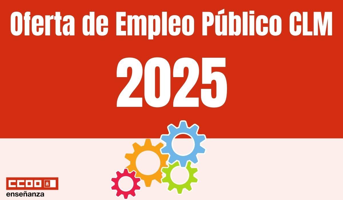 Publicado en el DOCM acuerdo que aprueba la Oferta de Empleo Público 2025 en CLM