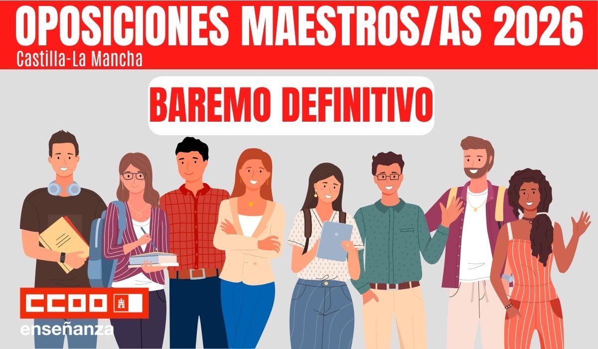 Publicado el baremo definitivo de la fase de concurso de las oposiciones al Cuerpo de Maestros y Maestras 2026 en Castilla-La Mancha