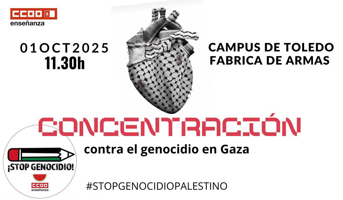 CCOO enseñanza CLM convoca a la comunidad universitaria a concentrarse contra el genocidio en Gaza