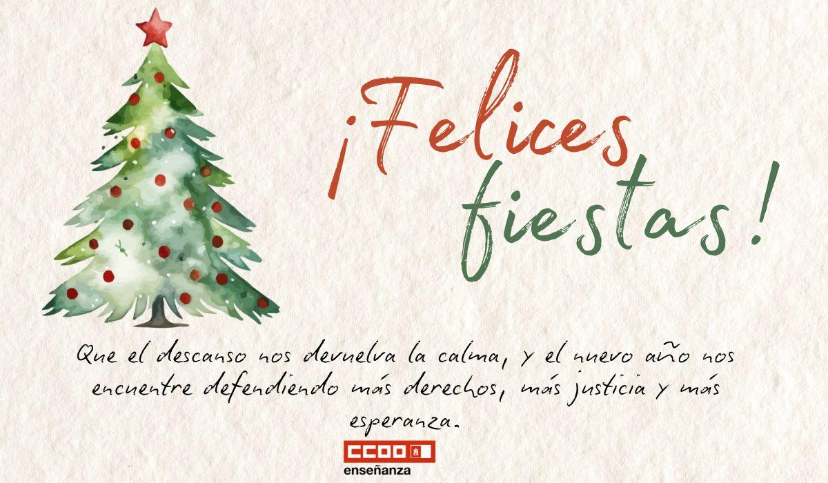 La federación de Enseñanza de CCOO Castilla-La Mancha os desea felices fiestas y próspero 2026